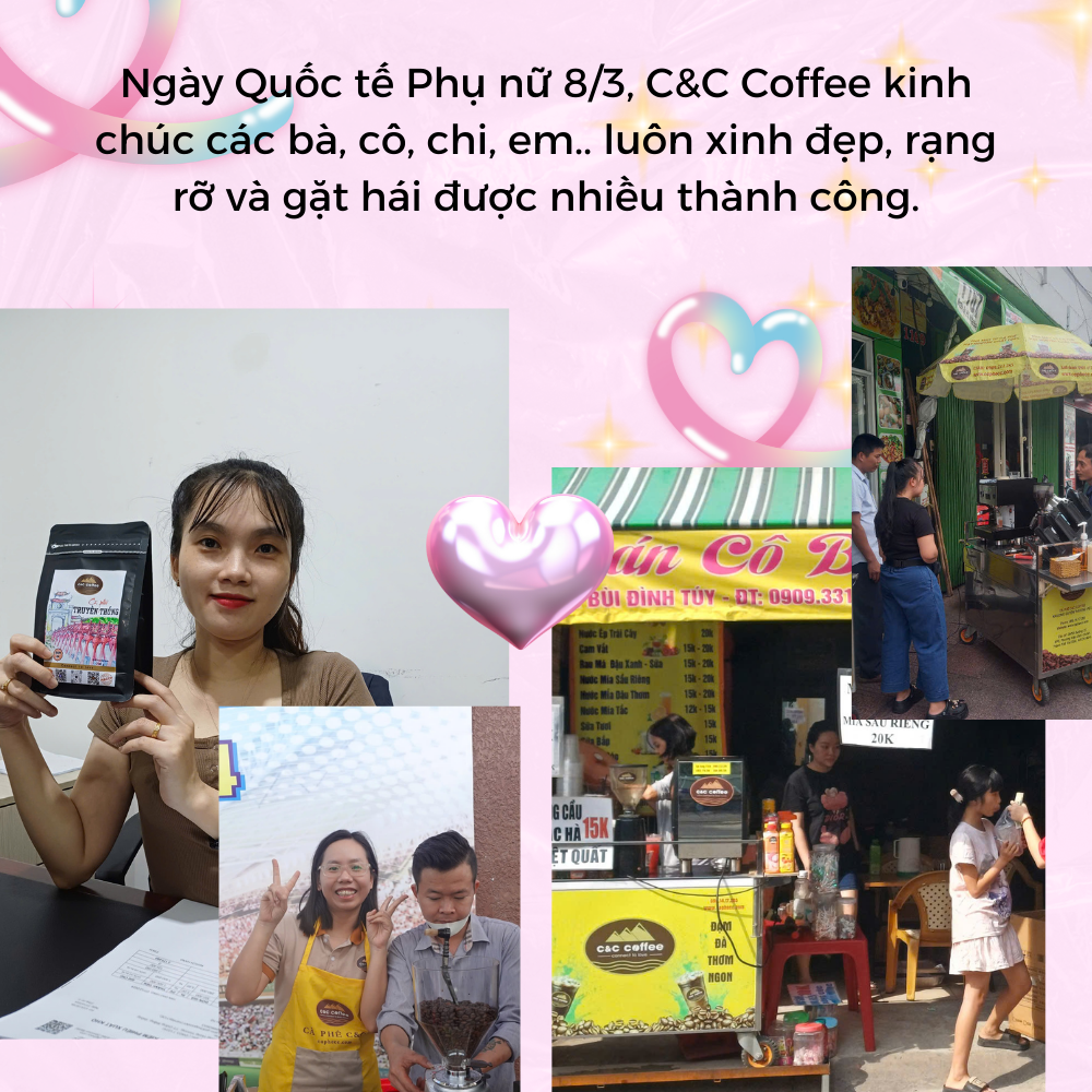 C&C Coffee – Chúc Mừng Ngày Quốc tế Phụ nữ 8/3