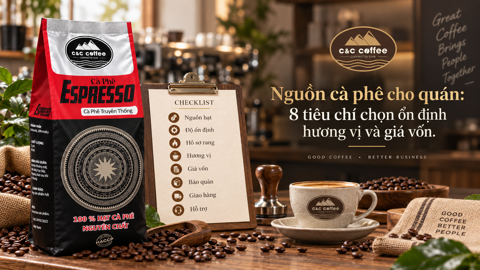 Bao cà phê rang, hạt cà phê và checklist đánh giá nguồn hàng cho quán