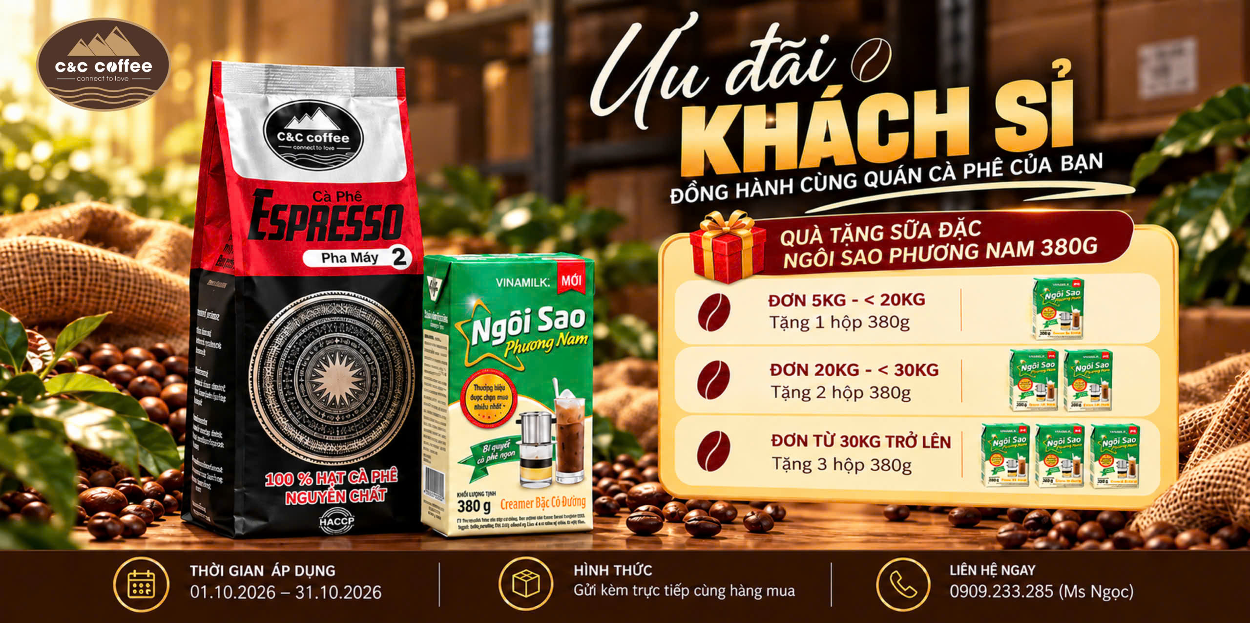 Ưu Đãi Khách Sỉ Cà Phê Tháng 10/2026 – Nhập Từ 5KG Có Quà